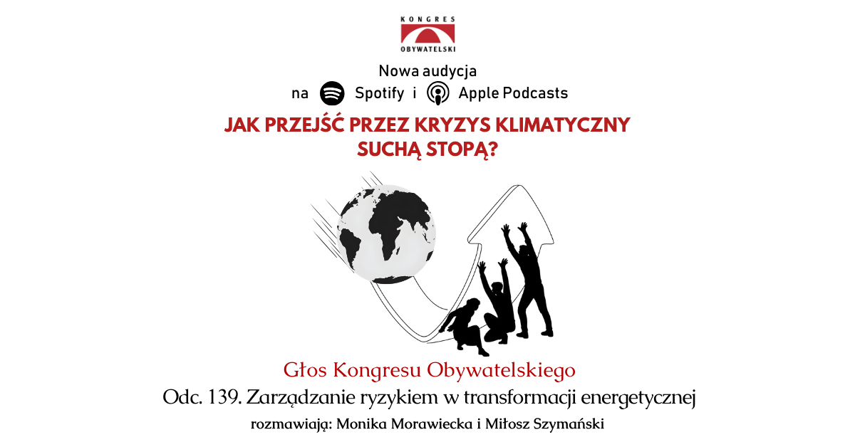 #139 Zarządzanie ryzykiem w transformacji energetycznej